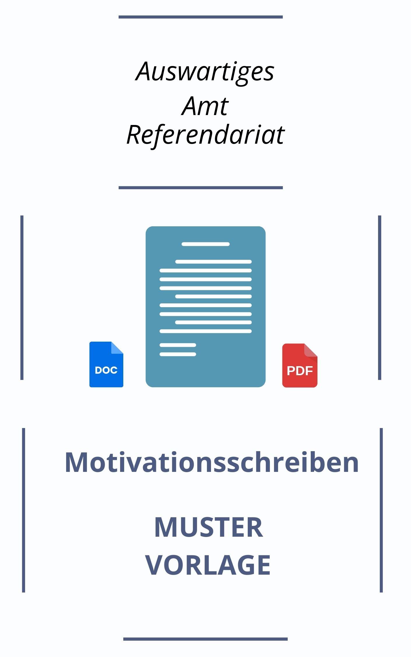 Motivationsschreiben Auswärtiges Amt Referendariat