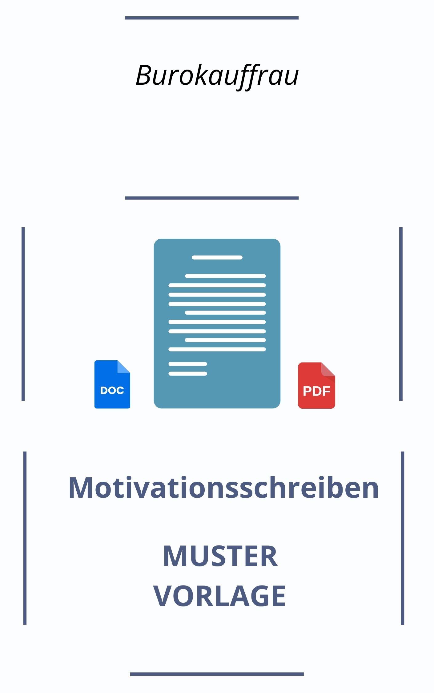 Motivationsschreiben Bürokauffrau