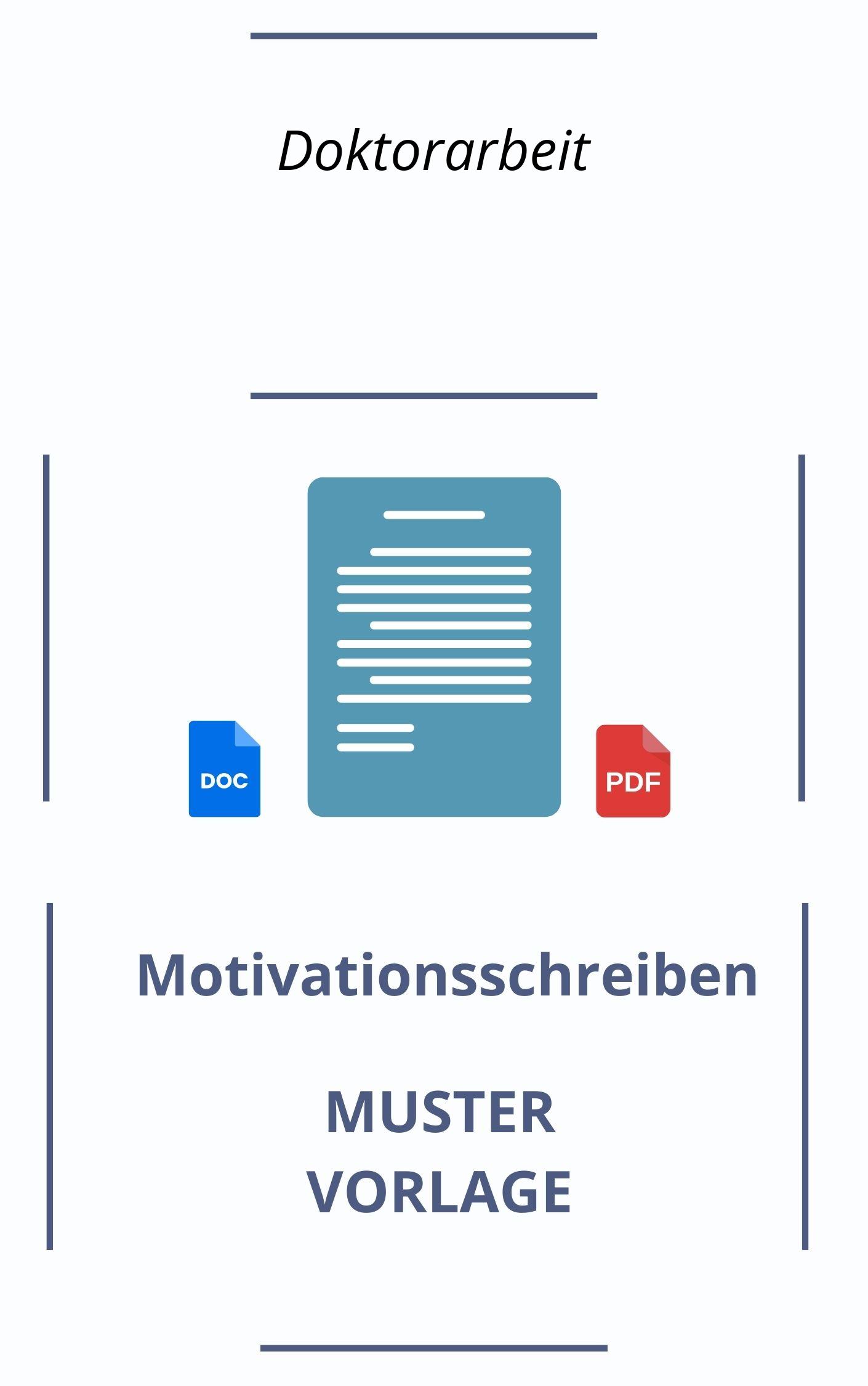 Motivationsschreiben Doktorarbeit