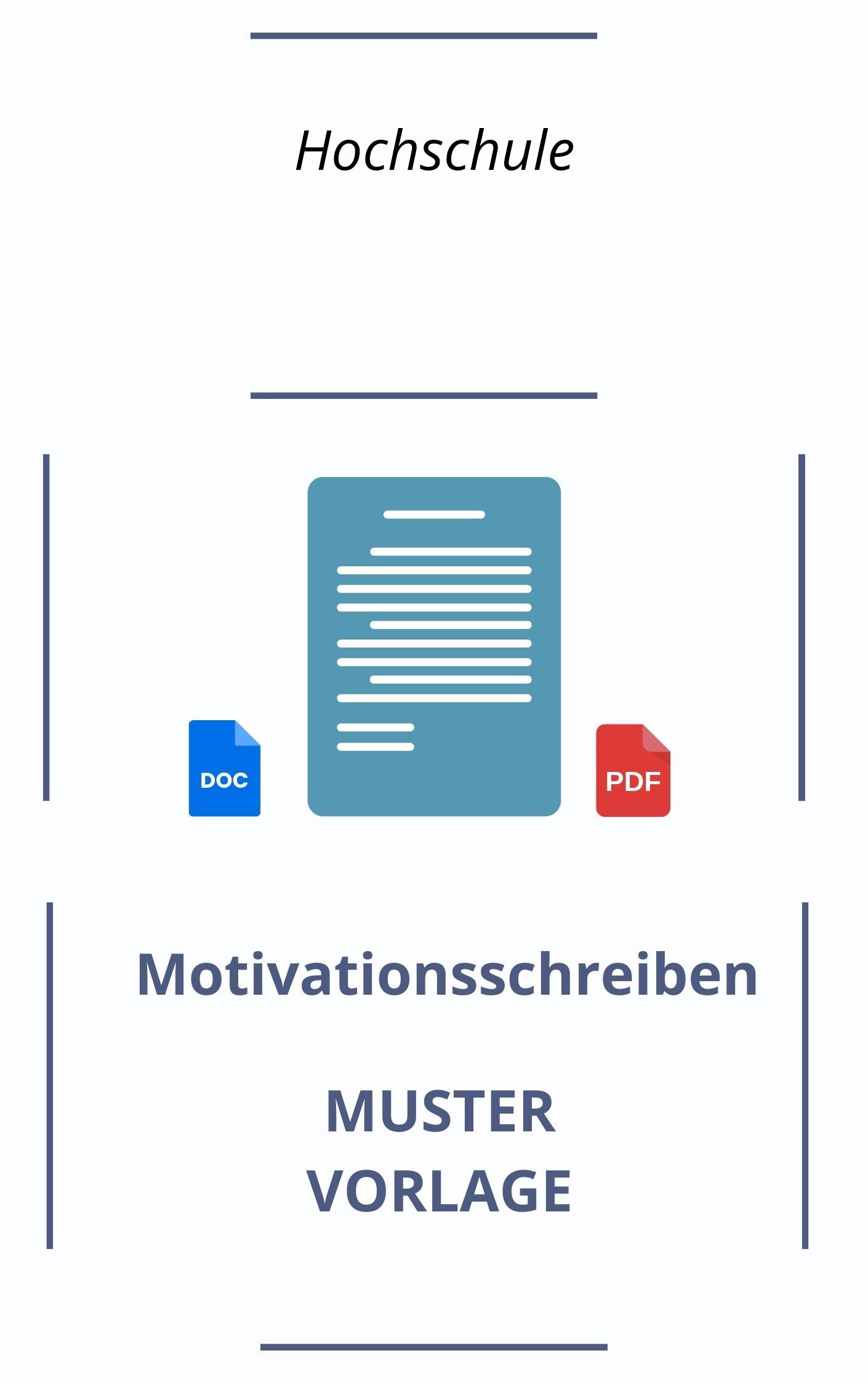 Motivationsschreiben Hochschule