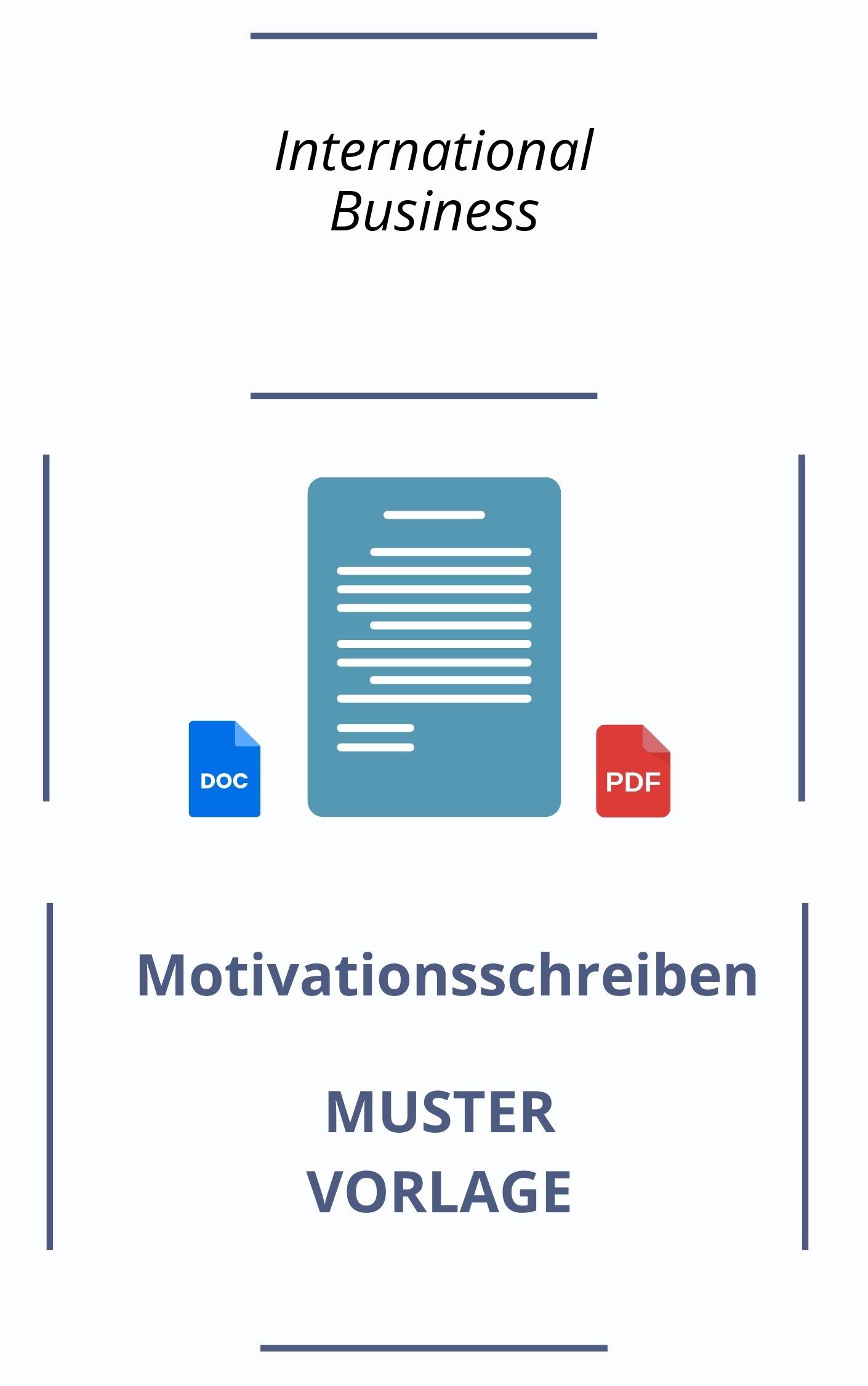 Motivationsschreiben International Business