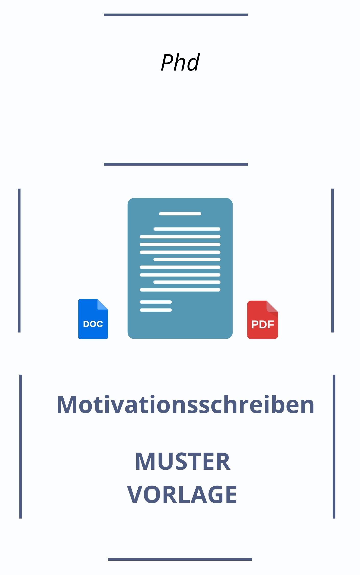 Motivationsschreiben Phd