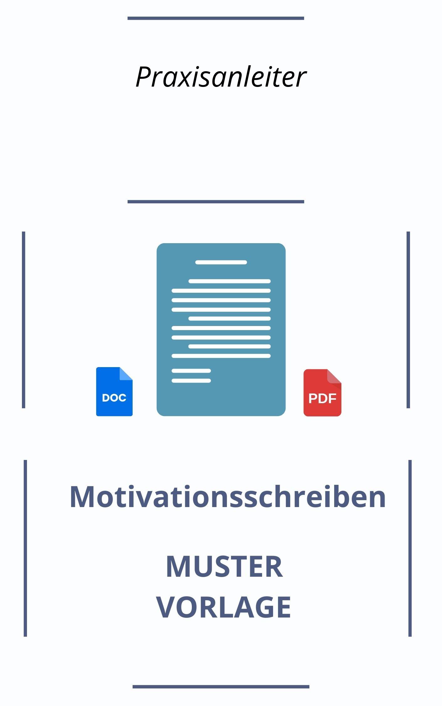 Motivationsschreiben Praxisanleiter