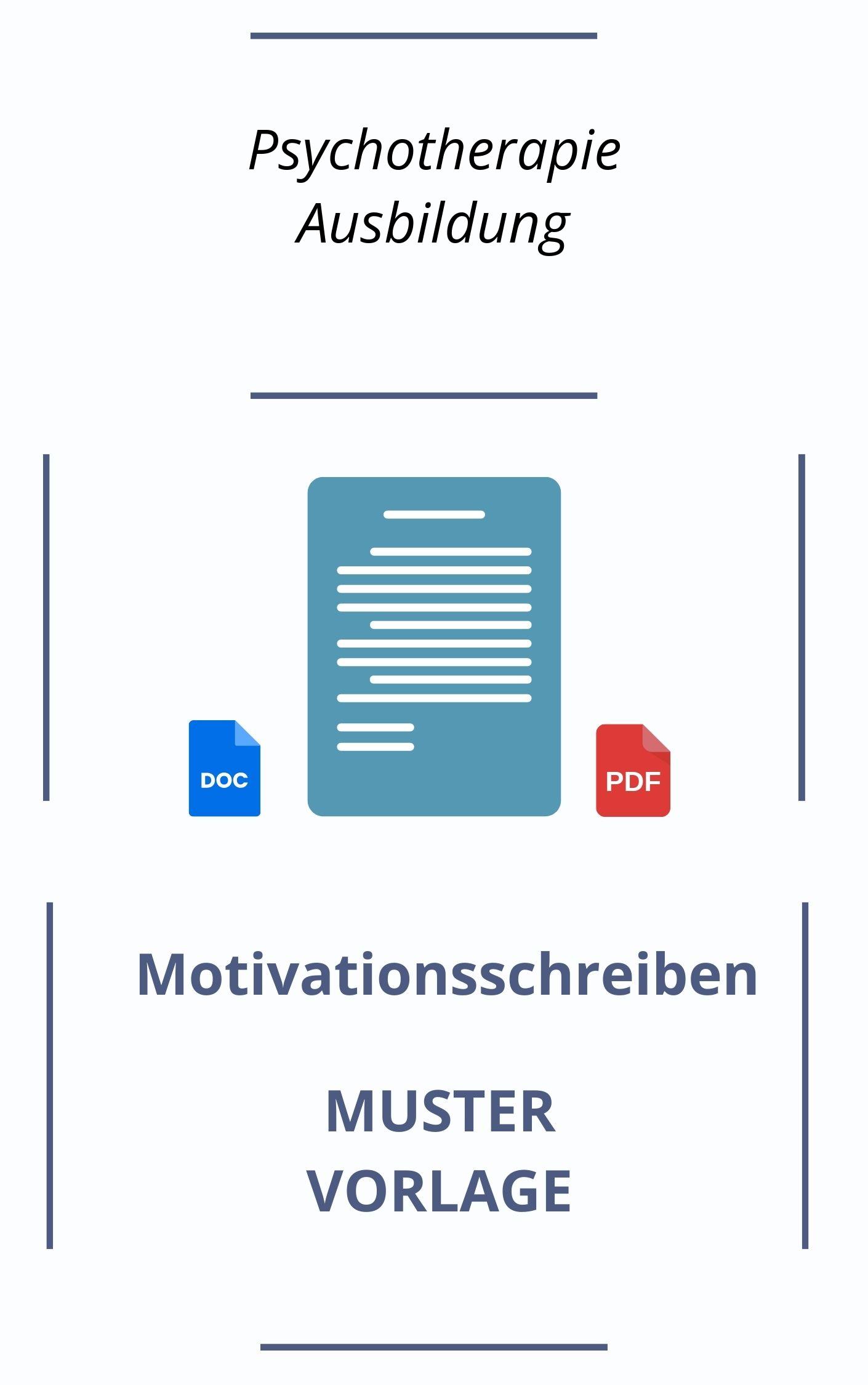 Motivationsschreiben Psychotherapie Ausbildung