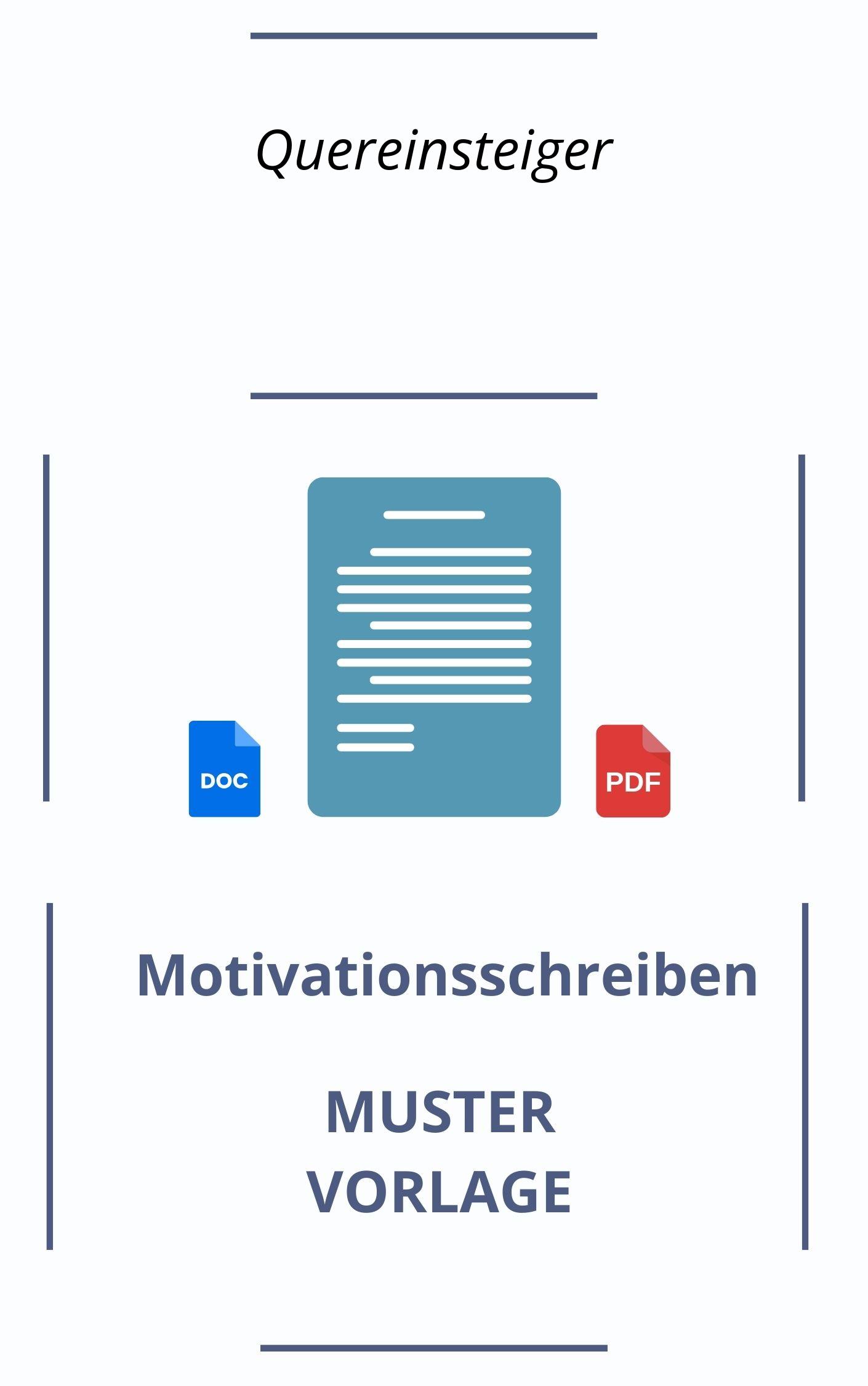 Motivationsschreiben Quereinsteiger