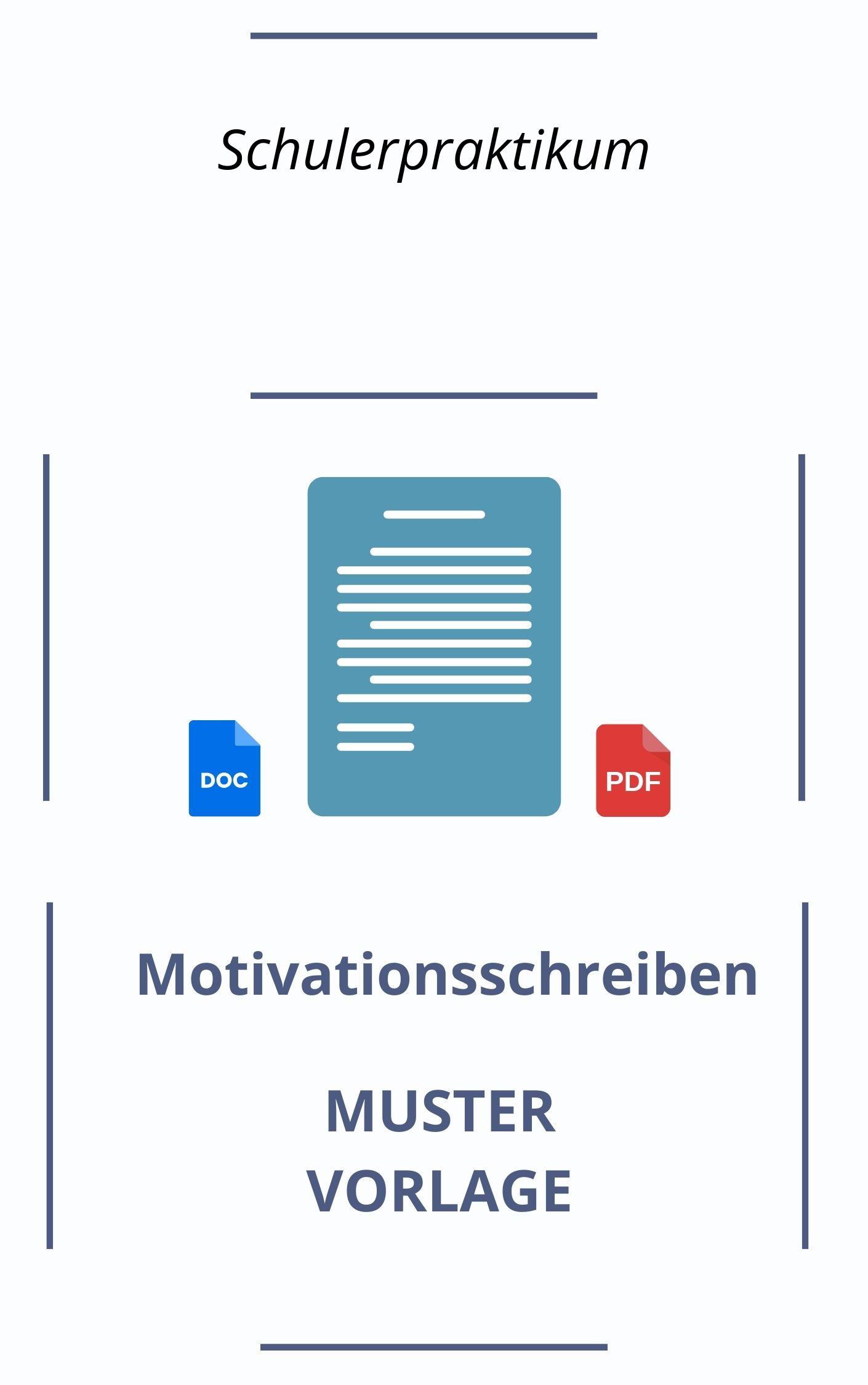 Motivationsschreiben Schülerpraktikum