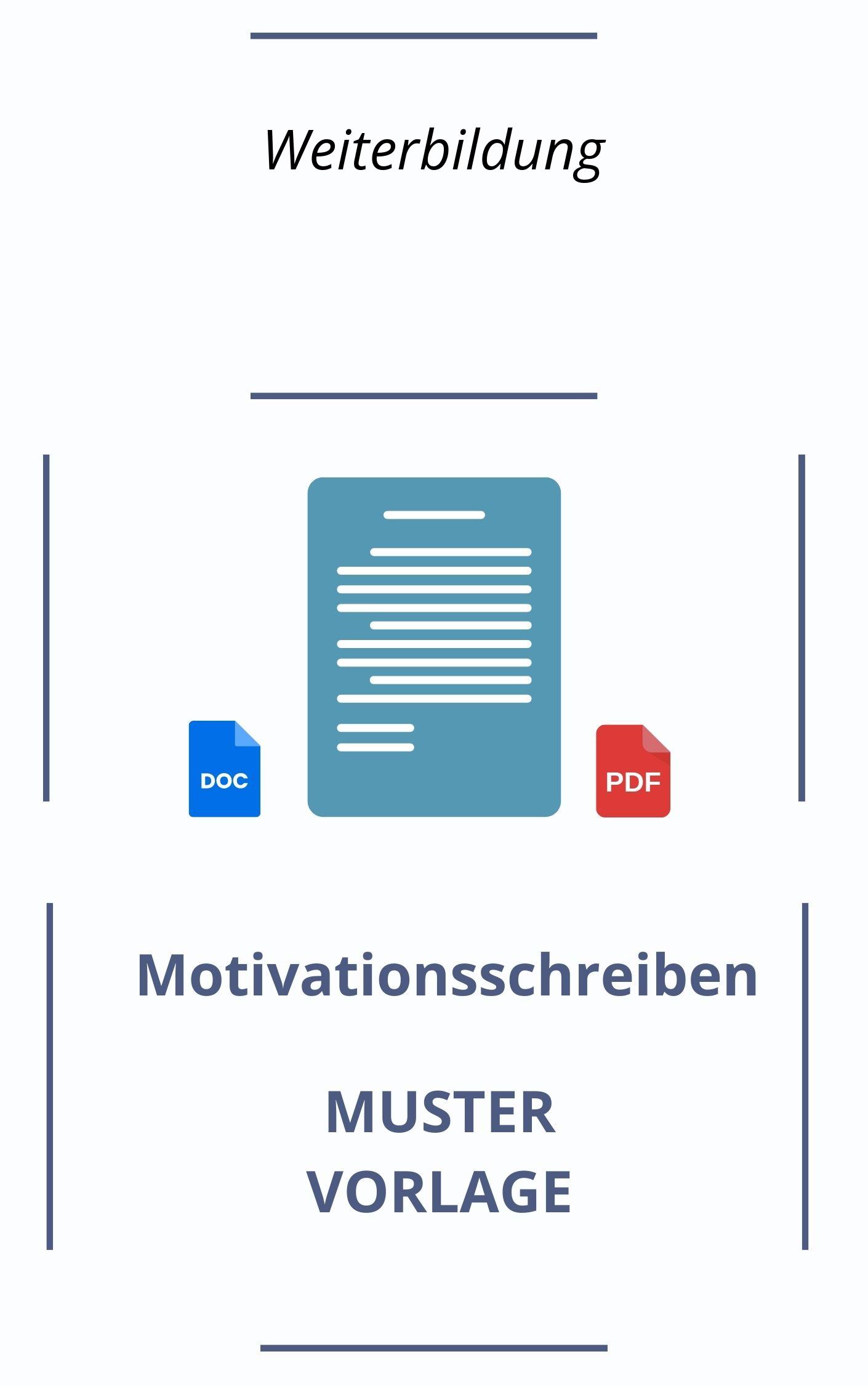 Motivationsschreiben Weiterbildung